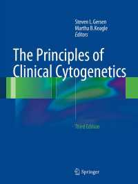 臨床細胞遺伝学の原理（第３版）<br>The Principles of Clinical Cytogenetics〈3rd ed. 2013〉（3）