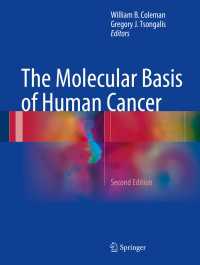 癌の分子基礎（第２版）<br>The Molecular Basis of Human Cancer〈2nd ed. 2017〉（2）