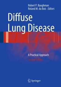 Diffuse Lung Disease〈Second Edition 2012〉 : A Practical Approach（2）