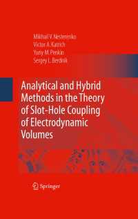 Analytical and Hybrid Methods in the Theory of Slot-Hole Coupling of Electrodynamic Volumes