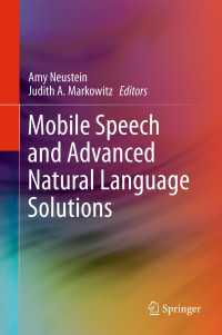 Mobile Speech and Advanced Natural Language Solutions〈2013〉