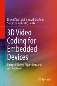 3D Video Coding for Embedded Devices : Energy Efficient Algorithms and Architectures