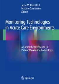 Monitoring Technologies in Acute Care Environments〈2014〉 : A Comprehensive Guide to Patient Monitoring Technology