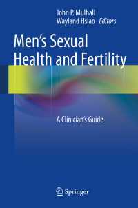 Men's Sexual Health and Fertility〈2014〉 : A Clinician's Guide