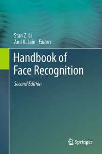 顔認識ハンドブック（第２版）<br>Handbook of Face Recognition〈2nd ed. 2011〉（2）