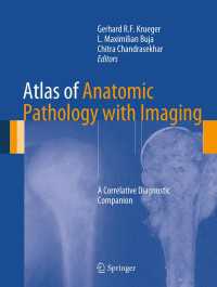 解剖病理学画像アトラス<br>Atlas of Anatomic Pathology with Imaging : A Correlative Diagnostic Companion