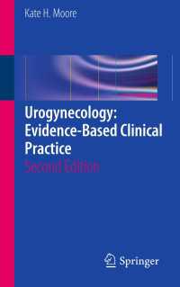Urogynecology: Evidence-Based Clinical Practice〈2nd ed. 2013〉（2）