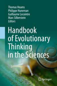 科学における「進化思考」ハンドブック<br>Handbook of Evolutionary Thinking in the Sciences〈2015〉