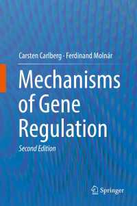 Mechanisms of Gene Regulation〈Second Edition 2016〉（2）