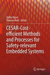 CESAR - Cost-efficient Methods and Processes for Safety-relevant Embedded Systems〈2013〉