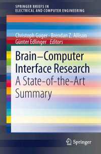 Brain-Computer Interface Research : A State-of-the-Art Summary