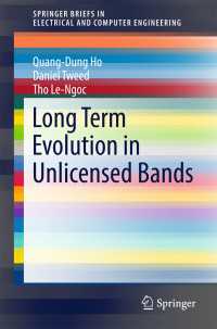 Long Term Evolution in Unlicensed Bands〈1st ed. 2017〉