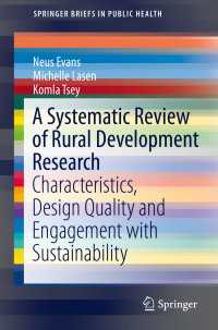 A Systematic Review of Rural Development Research : Characteristics, Design Quality and Engagement with Sustainability