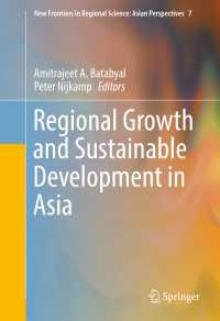 Regional Growth and Sustainable Development in Asia〈1st ed. 2017〉