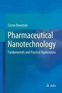 Pharmaceutical Nanotechnology〈1st ed. 2016〉 : Fundamentals and Practical Applications