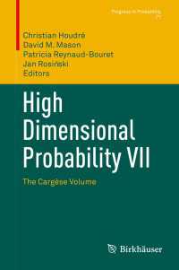 High Dimensional Probability VII〈1st ed. 2016〉 : The Cargèse Volume