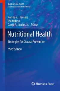 栄養健康学（第３版）<br>Nutritional Health〈Third Edition 2012〉 : Strategies for Disease Prevention（3）