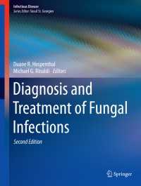 Diagnosis and Treatment of Fungal Infections〈2nd ed. 2015〉（2）
