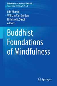 マインドフルネスの仏教的基盤<br>Buddhist Foundations of Mindfulness