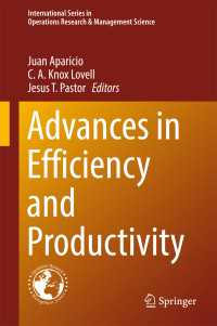 Advances in Efficiency and Productivity〈1st ed. 2016〉