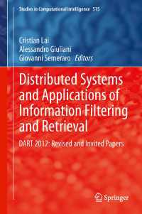 Distributed Systems and Applications of Information Filtering and Retrieval : DART 2012: Revised and Invited Papers