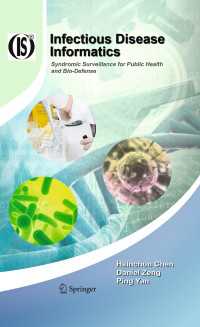 感染症インフォマティクス<br>Infectious Disease Informatics : Syndromic Surveillance for Public Health and Bio-Defense