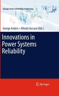 Innovations in Power Systems Reliability