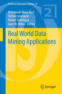 データマイニングの実社会への応用<br>Real World Data Mining Applications
