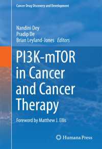 PI3K-mTOR in Cancer and Cancer Therapy〈1st ed. 2016〉