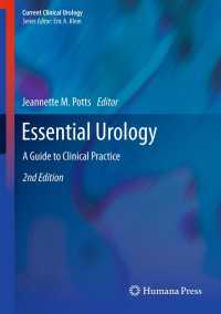 エッセンシャル泌尿器科学（第２版）<br>Essential Urology〈2nd ed. 2012〉 : A Guide to Clinical Practice（2）