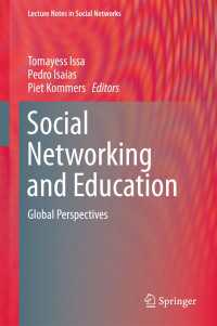 Social Networking and Education〈1st ed. 2016〉 : Global Perspectives
