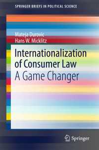 Internationalization of Consumer Law〈1st ed. 2017〉 : A Game Changer