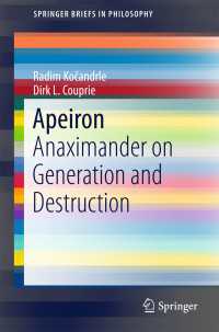 Apeiron〈1st ed. 2017〉 : Anaximander on Generation and Destruction
