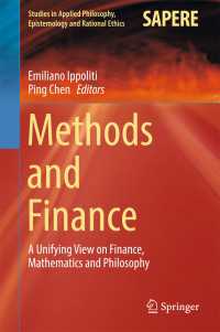 Methods and Finance〈1st ed. 2017〉 : A Unifying View on Finance, Mathematics and Philosophy