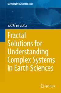 Fractal Solutions for Understanding Complex Systems in Earth Sciences〈1st ed. 2016〉