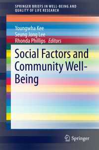 Social Factors and Community Well-Being〈1st ed. 2016〉