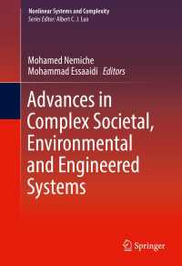 Advances in Complex Societal, Environmental and Engineered Systems〈1st ed. 2017〉