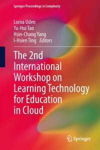 The 2nd International Workshop on Learning Technology for Education in Cloud〈2014〉