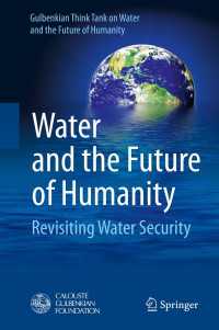 Water and the Future of Humanity〈2014〉 : Revisiting Water Security