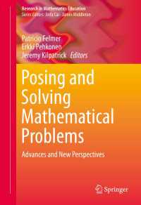 Posing and Solving Mathematical Problems〈1st ed. 2016〉 : Advances and New Perspectives