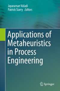 Applications of Metaheuristics in Process Engineering〈2014〉