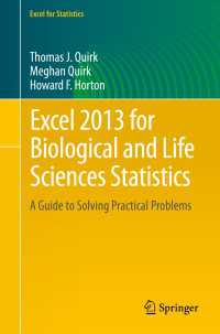 生物統計学のためのExcel2013<br>Excel 2013 for Biological and Life Sciences Statistics : A Guide to Solving Practical Problems