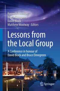 Lessons from the Local Group〈2015〉 : A Conference in honour of David Block and Bruce Elmegreen