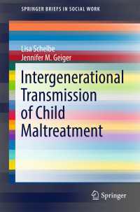 Intergenerational Transmission of Child Maltreatment〈1st ed. 2017〉