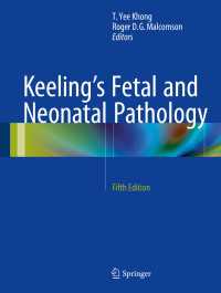 Keeling's Fetal and Neonatal Pathology〈5th ed. 2015〉（5）