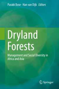 Dryland Forests〈1st ed. 2016〉 : Management and Social Diversity in Africa and Asia