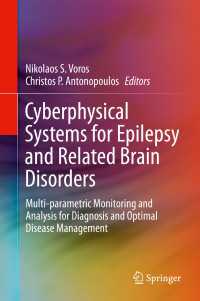 Cyberphysical Systems for Epilepsy and Related Brain Disorders〈2015〉 : Multi-parametric Monitoring and Analysis for Diagnosis and Optimal Disease Management