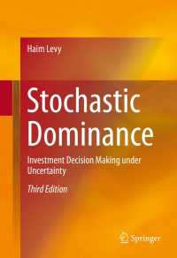 確率優位：不確実性の下での投資に関する意思決定（第３版）<br>Stochastic Dominance〈3rd ed. 2016〉 : Investment Decision Making under Uncertainty（3）