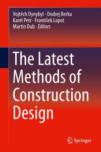 The Latest Methods of Construction Design〈1st ed. 2016〉