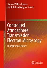 Controlled Atmosphere Transmission Electron Microscopy〈1st ed. 2016〉 : Principles and Practice